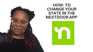 HowTo Change Your State in the Nextdoor App [upl. by Fulmer160]