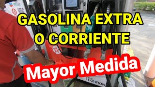 GASOLINA EXTRA o CORRIENTELa mejor MEDIDA [upl. by Kentiga856]