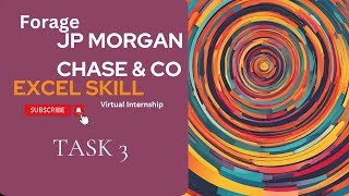 Forage  JP Morgan Chase Excel Skill Task 3 VBA  Virtual internship excel jpmorganchase vba [upl. by Iana]