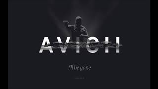 Avicii  Ill Be Gone Ft Jocke BergLyric Video [upl. by Hendricks762]