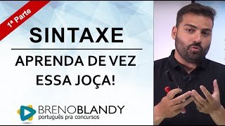 Sintaxe  Aprenda de vez essa joça  Parte 1 [upl. by Conte]