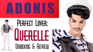 ⚓ QUERELLE ADONIS PERFECT LOVER JHD TOYS MIZI DOLL 👑 EDMONDS COLLECTIBLE WORLD 🌎 UNBOXING REVIEW [upl. by Ardnekahs]