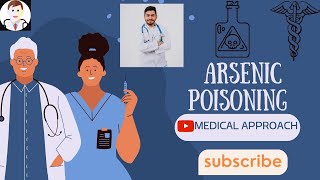 Arsenic Poisoning The Unseen Danger [upl. by Namqul]