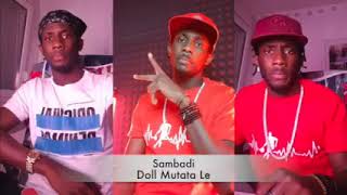 sambadiDoll Mutata Le Official Track [upl. by Patricio112]