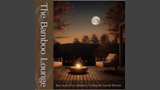 Nights Breeze Jazzs Harmony [upl. by Lizned]