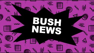 Bush News 1252023 [upl. by Tiena]