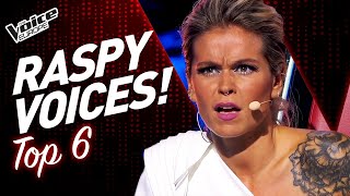 RASPY VOICES Blind Auditions on The Voice  TOP 6 [upl. by Charmaine]