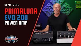 How You Build a quotForeverquot System PrimaLuna EVO 200 Power Amp Review w Upscale Audios Kevin Deal [upl. by Ymled]