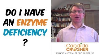 How Do I Know If I Have An Enzyme Deficiency [upl. by Anaiq]