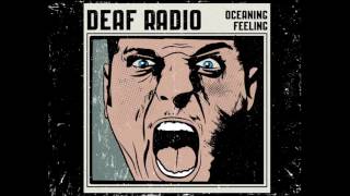 Deaf Radio  Oceanic Feeling Official Audio [upl. by Daniala496]