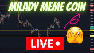 MILADY MEME COIN \ ALL ALTS \ WE ARE LIVE [upl. by Hsiwhem]