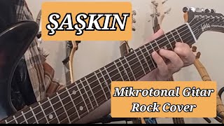 Erkin Koray  Şaşkın Microtonal Rock Cover [upl. by Leifeste570]