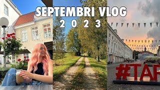 SEPTEMBRI VLOG 2023 FILMIVÕTTED ROOSAD JUUKSED UUS ÕPPEAASTA TUDENGIPÄEVAD [upl. by Corny]