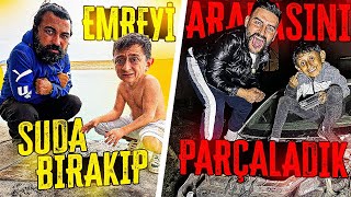 EMRE’Yİ SUYA BIRAKIP ARABASINI PARÇALADIK [upl. by Scrivings]