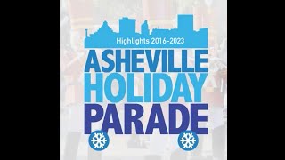 Highlights the Asheville holiday Parade 20162023 [upl. by Euqirdor317]