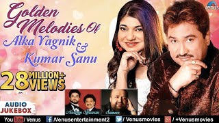 Kumar Sanu amp Alka Yagnik  Golden Melodies  90s Evergreen Songs  JUKEBOX  Romantic Hindi Songs [upl. by Laurence]