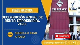 🚀 GRATIS DJ Anual de Renta Empresarial 2023  Formulario Virtual 710 Sunat  Consideraciones [upl. by Fabrin]