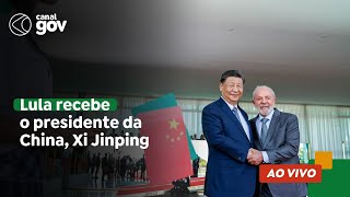 🔴 Lula recebe o presidente da República Popular da China Xi Jinping [upl. by Ilujna933]