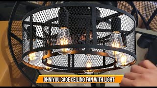 Ohniyou Cage Ceiling Fan with Light [upl. by Lexie166]