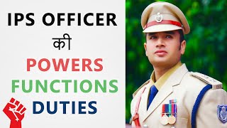 IPS Officer Powers  Duties  Functions  Hindi [upl. by Samantha860]