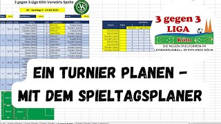 Einen Spielplan für das Turnier erstellen  mit dem Spieltagsplaner [upl. by Greenlee]