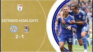 DEWSBURYHALL DOUBLE SEALS FOXES COMEBACK  Leicester City v Coventry City highlights [upl. by Westley]