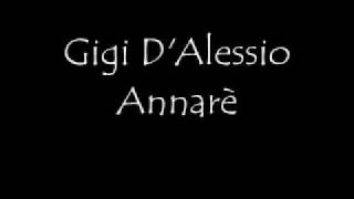 Gigi DAlessio Annarè [upl. by Odab663]