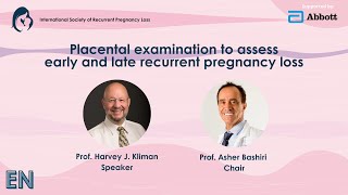 Placental examination to assess early and late recurrent pregnancy loss  WCRPL2025 [upl. by Liag]