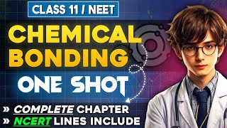 Chemical Bonding ONE SHOT Revision with Tricks 🔥  Chemistry ONE SHOT Revision  Class 11 NEET [upl. by Silohcin667]