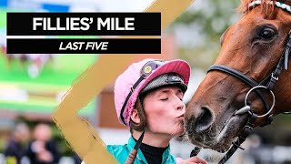 Fillies Mile Last Five [upl. by Nisa]