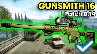 Gunsmith Part 16  Patch 014 Guide  Escape From Tarkov [upl. by Ytomit983]