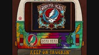 The Grateful Dead  Truckin 1970 HQ [upl. by Jochebed]