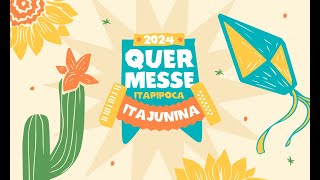 AO VIVO  Quermesse Itajunina 2024  Dia 01 [upl. by Coy]