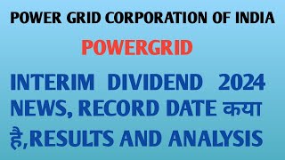 Power grid share news today interim dividend record date analysis POWERGRID dividend 2024 [upl. by Bertie]