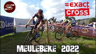 EXACT CROSS MEULEBEKE 2022 [upl. by Atsilac331]