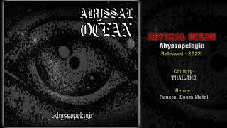 Abyssal Ocean THA  Abyssopelagic Full EP 2022 [upl. by Ailes]