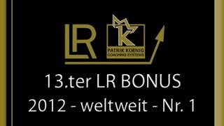 LR Jahresbonus für 2012  über 100000 € [upl. by Naenaj337]