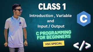 Class 1 C programming for beginner HSC Special [upl. by Manus]