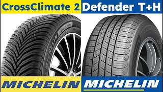 Michelin CrossClimate 2 vs Michelin Defender TH [upl. by Perretta670]