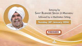 Satsang By Sant Rajinder Singh Ji Maharaj  Jan 30 2024 [upl. by Hartmann978]