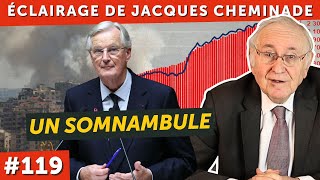 Michel Barnier  somnambule dans la guerre et le krach [upl. by Monteith]