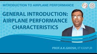 General Introduction Airplane Performance Characteristics [upl. by Kling]