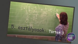 5 osztályosok TÖRTEK 3 [upl. by Ettessil]