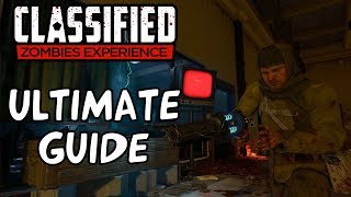 CLASSIFIED ULTIMATE STARTER GUIDE Full Map Walkthrough Easy Tutorial amp MORE BO4 Zombies [upl. by Yralih]