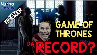 BELAVENTURA O GAME OF THRONES DA RECORD  REAÇÃO TRAILER [upl. by Nyrrat]