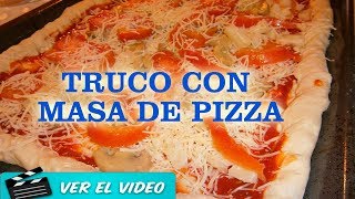 SI PIENSAS QUE LA MASA DE PIZZA DEL SUPERMERCADO ES SÓLO PARA PIZZA MIRA ESTE INGENIOSO TRUCO [upl. by Kathi]