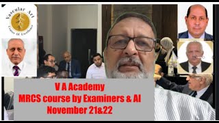 Vascular online training V A academy MRCS courses by examiners and AI advert November course [upl. by Dorren]