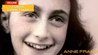 Résumé complet de quotJournal d’Anne Frankquot de Anne Frank [upl. by Gorski]