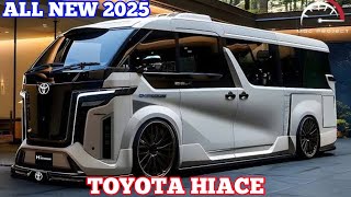 New 2025 Toyota Hiace Toyota’s Ultimate Luxury Van Best Cars New Design And Full Reviews [upl. by Alicea]