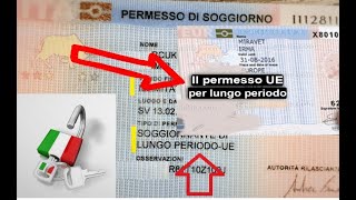 permesso di soggiorno UE di lungo periodo paesi dove puoi vivere e lavorare [upl. by Faustina]